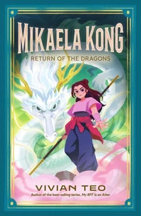 Return of the Dragons (Mikaela Kong Book 3)