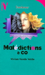 Vivian Vande Velde - Malédictions & Co.