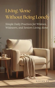 Living Alone Without Being Lonely