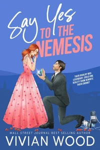 Say Yes to the Nemesis