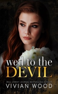  Vivian Wood - Wed To The Devil - Married At Midnight, #2.