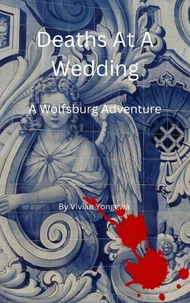 Deaths At A Wedding