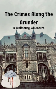 The Crimes Along the Arunder
