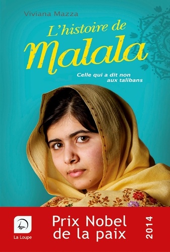 L'histoire de Malala Edition en gros caractères