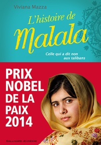 Viviana Mazza - L'histoire de Malala.