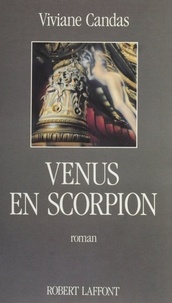 Viviane Candas - Vénus en Scorpion.