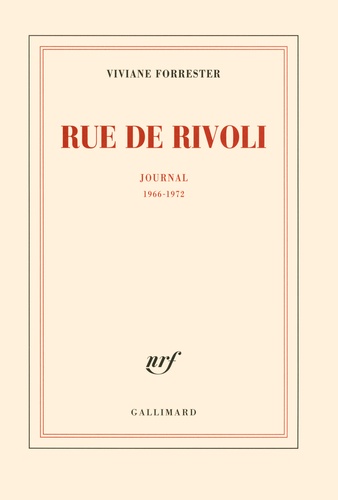 Rue de Rivoli. Journal (1966-1972)