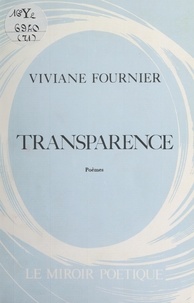 Viviane Fournier - Transparence.