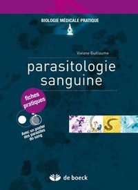 Viviane Guillaume - Parasitologie sanguine.