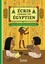 Ecris comme un Egyptien. Ton guide des hiéroglyphes