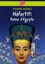 Néfertiti Reine d'Egypte