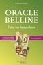 Viviane Le Moullec - Oracle Belline - Faire les bons choix avec 3 jeux de cartes à découper.