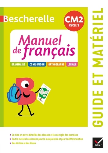 Manuel de français CM2. Guide pédagigique  Edition 2021