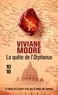 Viviane Moore - La Quête de l'Orphanus.