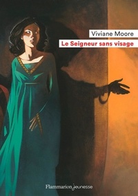 Viviane Moore - Le seigneur sans visage.