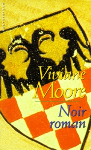 Viviane Moore - Noir roman.