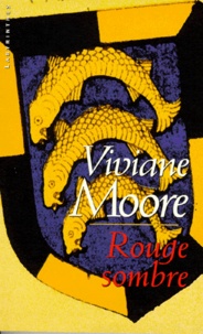 Viviane Moore - Rouge sombre.