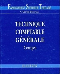 Viviane Olivier-Benateau - Technique comptable générale - Corrigés.