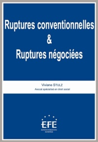 Viviane Stulz - Ruptures conventionnelles & ruptures négociées.