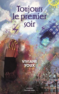 Toujours le premier soir