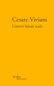 L'oeuvre laissée seule