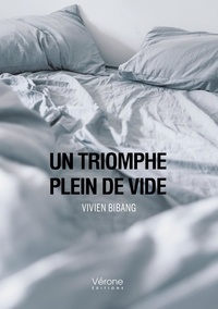 Vivien Bibang - Un triomphe plein de vide.