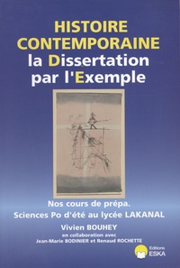 Vivien Bouhey - Histoire contemporaine la Dissertation par l'Exemple - Nos cours de prépa Sciences Po d'été au lycée Lakanal.