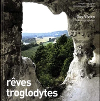 Rêves troglodytes
