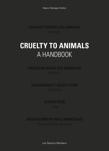 Cruauté envers les animaux. Manuel