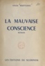 Vivien Martignac - La mauvaise conscience.