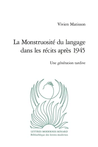 La monstruosité du langage dans les récits après 1945