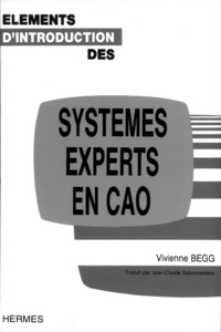 Vivienne Begg - Éléments d'introduction des systèmes experts en CAO.