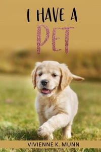 I Have a Pet
