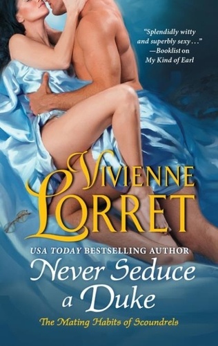 Vivienne Lorret - Never Seduce a Duke.