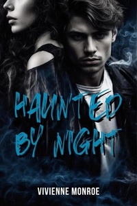  Vivienne Monroe - Haunted by Night.