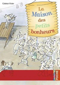 La Maison des petits bonheurs