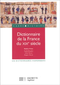 Dictionnaire de la France du XIXème siècle
