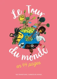 Le tour du monde en 44 pages