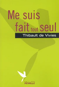 Me Suis Fait Tout Seul