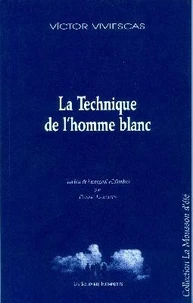 LaTechnique de l'homme blanc