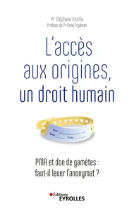 L'accès aux origines, un droit humain