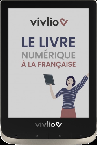 Vivlio Color : la première liseuse en couleur Made In France arrivera  mi-février
