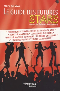 Le guide des futures stars