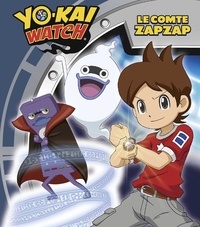  Viz Media - Yo-Kai Watch  : Le comte Zapzap.
