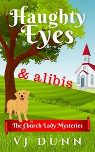 Haughty Eyes &amp; Alibis