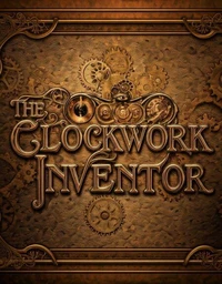The Clockwork Inventor