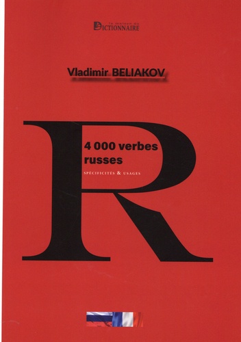 4000 verbes russes. Spécificités & usages