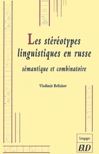 Les stéréotypes linguistiques en russe - Sémantique et combinatoire.pdf
