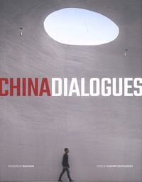 Vladimir Belogolovsky - China Dialogues.
