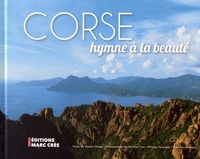 Vladimir Biaggi et Christian Crès - Corse : hymne à la beauté.